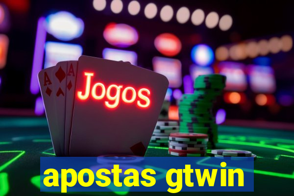 apostas gtwin